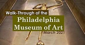 Walk-Thru Philadelphia Museum of Art : HD 2021