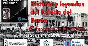 EL ÚLTIMO PELDAÑO: HISTORIAS DEL BARÓN Y LA PRINCESA RUSA [MUSEO SAN PEDRO DEL PINATAR] (26/1/2018)