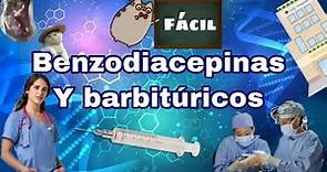 ¡Farmacología fácil Benzodiacepinas y barbitúricos!