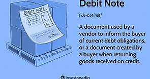 What Is a Debit Note, and How Does It Work?
