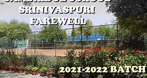 Cambridge School Srinivaspuri Batch 2021-2022 Farewell