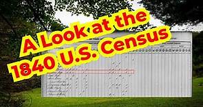 A look at the 1840 U.S. Census