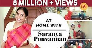 At Home with Saranya Ponvannan | I am very particular about Cleanliness| JFW Exclusive