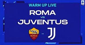 🔴 LIVE | Warm up | Roma-Juventus | Serie A TIM 2022/23