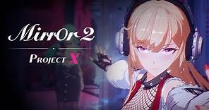Mirror 2: Project X Game Review