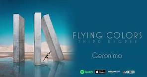 Flying Colors - Geronimo (Third Degree)