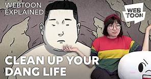 CLEAN UP YOUR LIFE | Tales of the Unusual Explained | WEBTOON