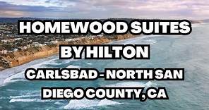 Homewood Suites by Hilton Carlsbad - North San Diego County, CA - King Room Tour