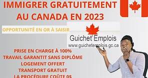 NOUVEAU OFFRE D'EMPLOI GRATUIT D'IMMIGRATION AU CANADA 🇨🇦 EN 2023 - COMMENT POSTULER SANS DIPLÔME