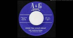 The Fascinations - Since You Went Away (Doo Wop)
