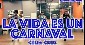 La vida Es un Carnaval | Celia Cruz | Zumba® | Roberto Polidario