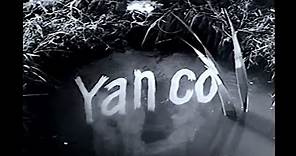Yanco (1961), Película completa.