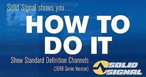 HOW TO DO IT: Show standard definition channels (DIRECTV Genie GUI
