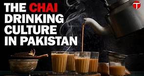 The chai drinking culture in Pakistan | Express Tribune