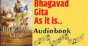 Bhagavad Gita as it is full in English||Full Audiobook: श्रीमद भगवद गीता (1-18)