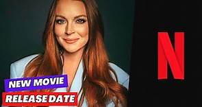 ‘Irish Wish’ Lindsay Lohan Netflix Movie: Release Date & Everything We Know