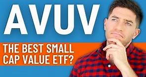 AVUV ETF Review - Avantis U.S. Small Cap Value ETF