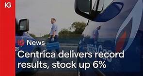 Centrica delivers record results, stock up 6% 📈
