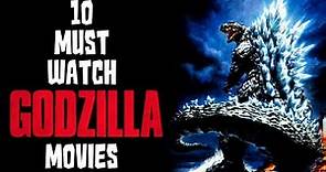 10 Must Watch Godzilla Movies