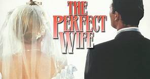 The Perfect Wife (2001) | Full Movie | Perry King | Shannon Sturges | Lesley-Anne Down