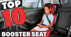 Best Booster Seat In 2024 - Top 10 Booster Seats Review