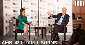 Amb. William J. Burns: American Leadership Through Diplomacy