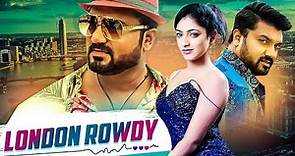 London Rowdy (Ellidde Illi Tanaka) Hindi Dubbed Full Action Movie | Srujan Lokesh, Hariprriya