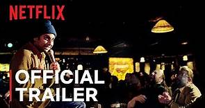 Aziz Ansari: Nightclub Comedian | Official Trailer | Netflix Comedy Special