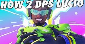 HOW TO PLAY DPS LUCIO (THE FULL GUIDE)