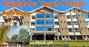 Gajoldoba Youth Hostel | Youth Hostel Room Review Gajoldoba | Gajoldoba Youth Hostel Booking