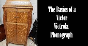 The Basics of an Antique Windup Victor Victrola Phonograph V.2