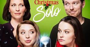 A Song for Christmas | A Christmas Solo | 2017 Film