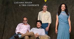 Cometa, by Luciana Souza & Trio Corrente