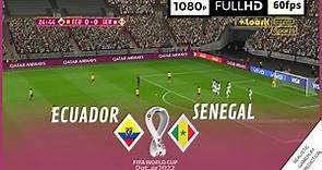 ECUADOR vs SENEGAL | Copa Mundial Qatar 2022 • Grupo A | Partido Completo - Nov. 29