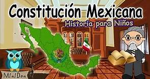 Constitución Mexicana breve historia para niños. 📖5 de febrero de 1917