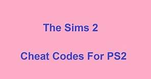 The Sims 2 Cheat Codes - Playstation 2 PS2