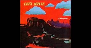 Let's Active - Every Word Means No (Afoot ) 1983