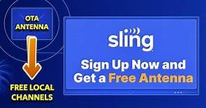 Watch Your Local Channels with a FREE Antenna from Sling TV!