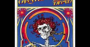 Grateful Dead -"Not fade Away, Goin' Down the road feeling bad" Grateful Dead 'Skull & Roses' (1971)