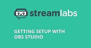 How to setup Streamlabs on OBS studio
