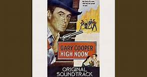 High Noon (From 'High Noon' Original Soundtrack)