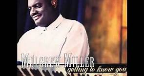 Mulgrew Miller - Getting to Know you (Full Album)