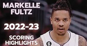 Markelle Fultz Scoring Highlights | 2022-23 Orlando Magic NBA