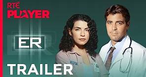 ER | Trailer | Seasons 1-7 available now | RTÉ Player