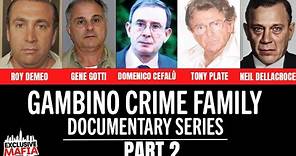 The Gambino Crime Family: Mobsters Mayhem - Documentary Series (Part 2) #mafia #truecrime