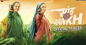 Saand Ki Aankh | Official Trailer| Bhumi Pednekar, Taapsee Pannu | Tushar Hiranandani