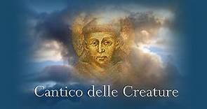 Francesco d'Assisi - Cantico delle creature