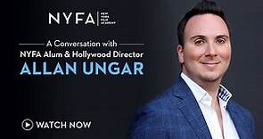 NYFA Guest Speaker Series: Allan Ungar