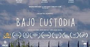 BAJO CUSTODIA (UNDER CUSTODY) [Documental completo - Chile, 2021]