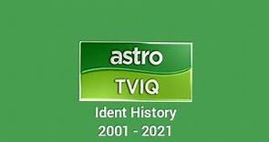Astro TVIQ Ident (2001 - 2021)